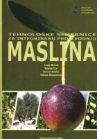 Tehnološke smjernice za integriranu proizvodnju maslina