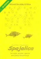 Spajalica: 100 vježbi, savjeta i igara za poboljšanje koncentracije