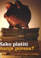 Kako platiti manje poreza: primjeri iz prakse