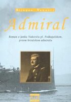 Admiral: roman o Janku pl. Podkapelskom