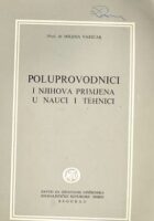 Poluprovodnici i njihova primjena u nauci i tehnici