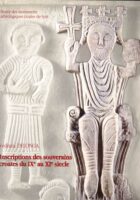 Inscriptions des souverains croates du IX au XI siecle