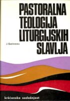 Pastoralna teologija liturgijskih slavlja