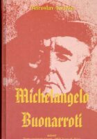 Michelangelo Buonarotti