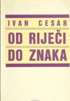 Od riječi do znaka: studije i eseji