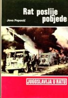 Rat poslije pobjede: kazivanja Koste Nađa