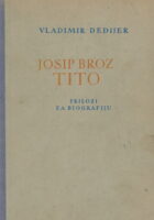 Josip Broz Tito - prilozi za biografiju