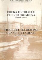 Rijeka u stoljeću velikih promjena