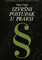 Izvršni postupak u praksi