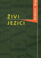 Živi jezici: poetska pisma Ivana Slamniga, Josipa Severa i Anke Žagar