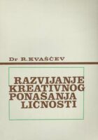 Razvijanje kreativnog ponašanja ličnosti