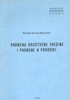 Promena društvene sredine i promene u porodici