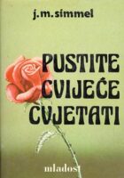Pustite cvijeće cvjetati 1-2