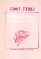 Odgoj djeteta sa stanovišta duhovne znanosti