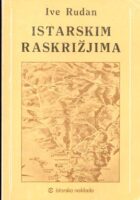 Istarskim raskrižjima