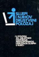 Slijepi i njihov društveni položaj