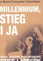 Millenium, Stieg i ja
