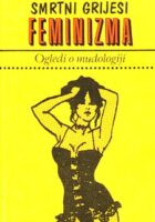 Smrtni grijesi feminizma