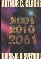 2001, 2010, 2061 - Odiseja u svemiru