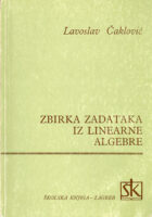 Zbirka zadataka iz linearne algebre