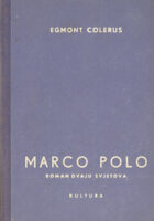 Marko Polo - roman dvaju svjetova