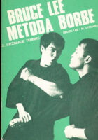 Bruce Lee metoda borbe 2. vježbanje tehnike