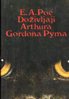Doživljaji Arthura Gordona Pyma i druge priče