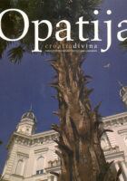 Croatia divina - Opatija
