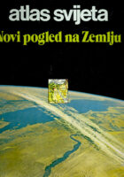 Atlas svijeta - Novi pogled na Zemlju