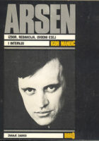 Arsen - izbor pjesama, diskografija, važnija literatura