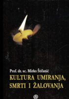 Kultura umiranja, smrti i žalovanja