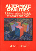 Alternate Realities: mathematical models of nature and man