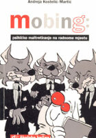 Mobing: psihičko maltretiranje na radnome mjestu