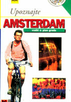 Upoznajte Amsterdam - vodič i plan grada