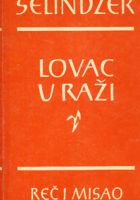 Lovac u raži