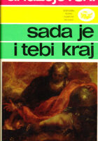 Sada je i tebi kraj