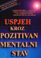 Uspjeh kroz pozitivan mentalni stav