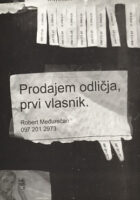 Prodajem odličja, prvi vlasnik
