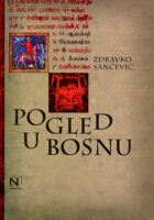 Pogled u Bosnu: zapisi veleposlanika