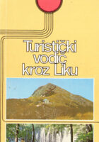 Turistički vodič kroz Liku