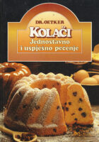 Kolači - Jednostavno i uspješno pečenje