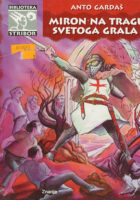 Miron na tragu svetoga grala