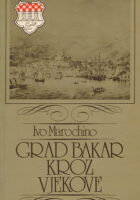 Grad Bakar kroz vjekove