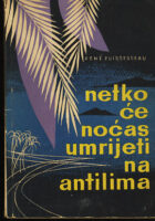 Netko će noćaš umrijeti na Antilima