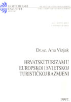 Hrvatski turizam u europskoj i svjetskoj turističkoj razmjeni