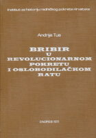 Bribir u revolucionarnom pokretu i oslobodilačkom ratu