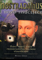 Nostradamus i novo tisućljeće