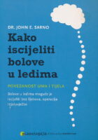 Kako iscijeliti bolove u leđima