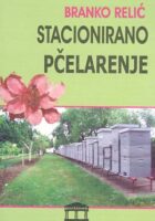 Stacionirano pčelarenje