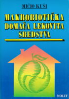 Makrobiotička domaća lekovita sredstva